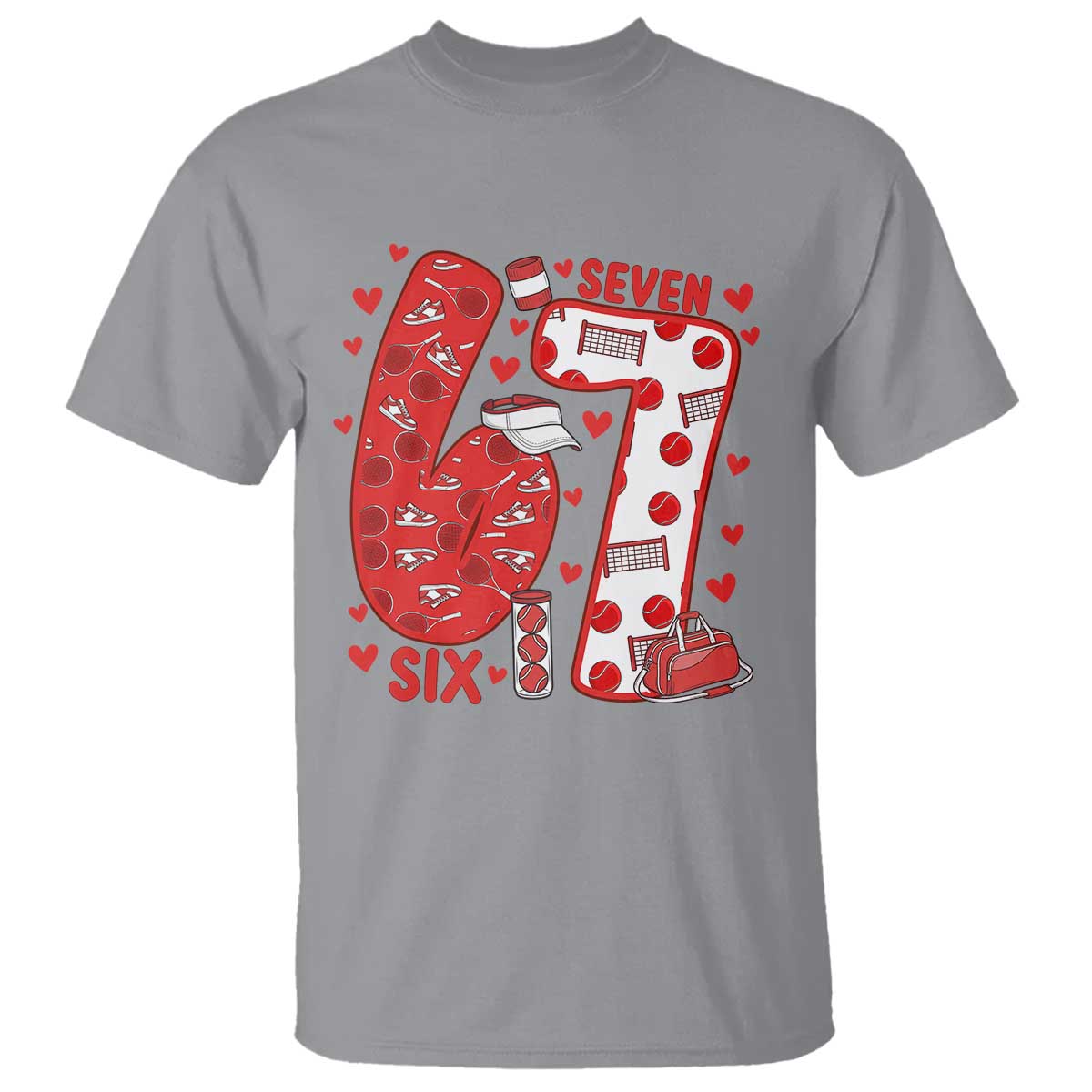 Six Seven Tennis Meme T Shirt Funny Gen Alpha Valentine TS12 Sport Gray Print Your Wear