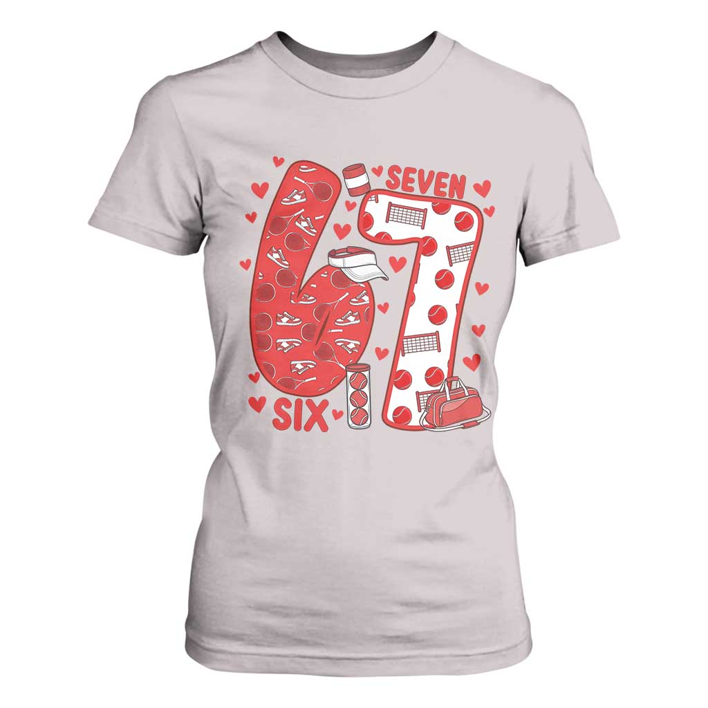 Six Seven Tennis Meme T Shirt For Women Funny Gen Alpha Valentine TS12 Ice Gray Print Your Wear