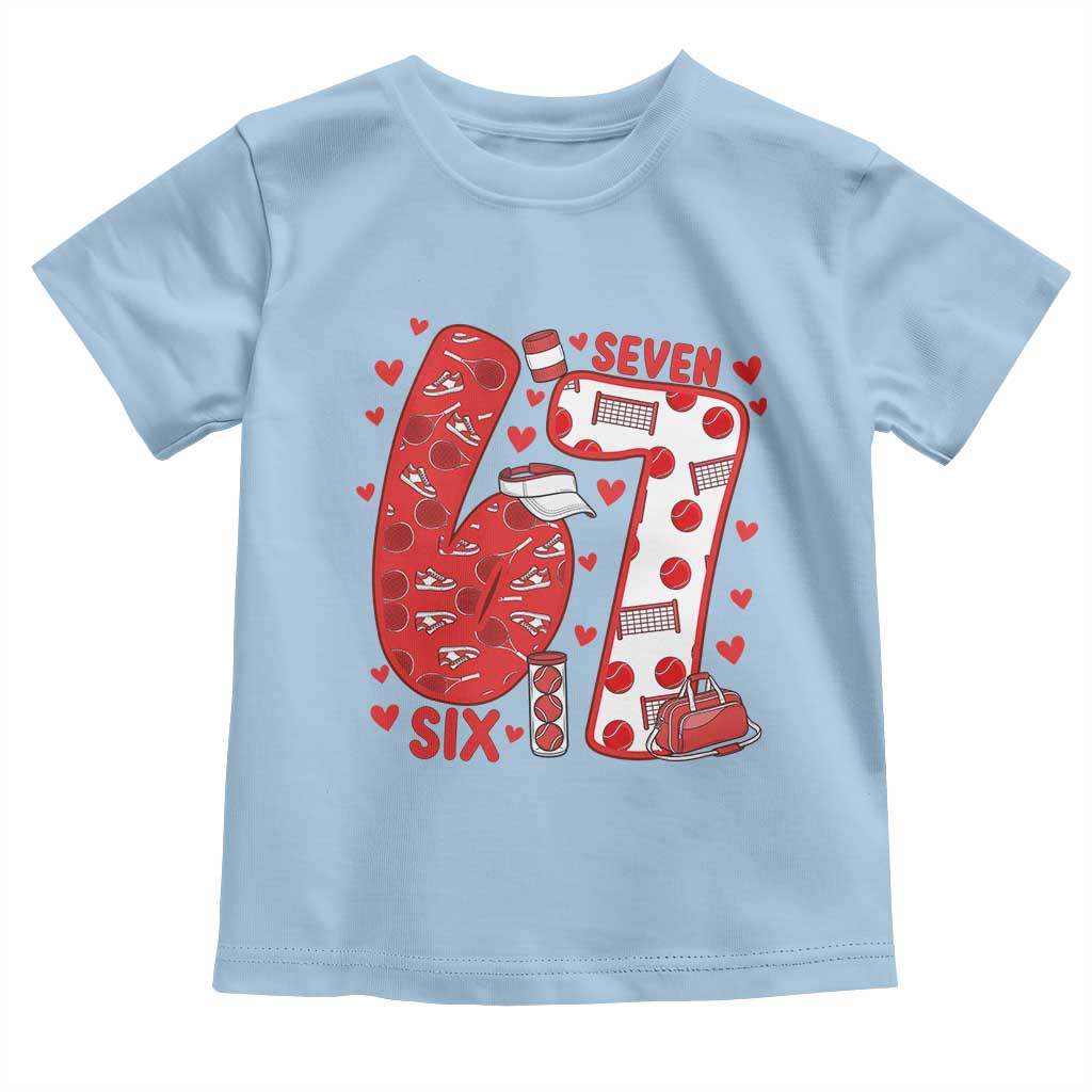 Six Seven Tennis Meme Toddler T Shirt Funny Gen Alpha Valentine TS12 Light Blue Print Your Wear