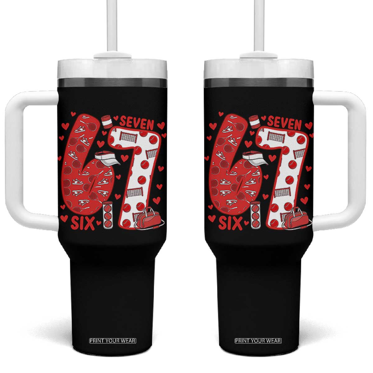 Six Seven Tennis Meme Tumbler With Handle Funny Gen Alpha Valentine TS12 One Size: 40 oz Black Print Your Wear