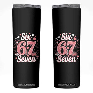 Funny Six Seven Tennis Meme Skinny Tumbler Gen Z Valentine TS12 Black Print Your Wear