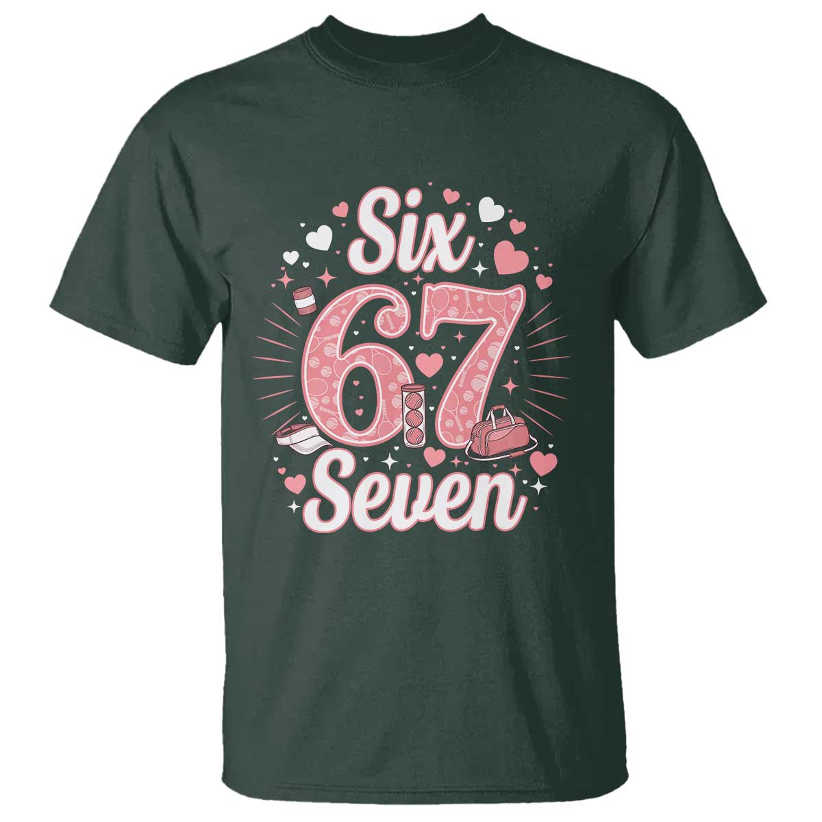 Funny Six Seven Tennis Meme T Shirt Gen Z Valentine TS12 Dark Forest Green Print Your Wear