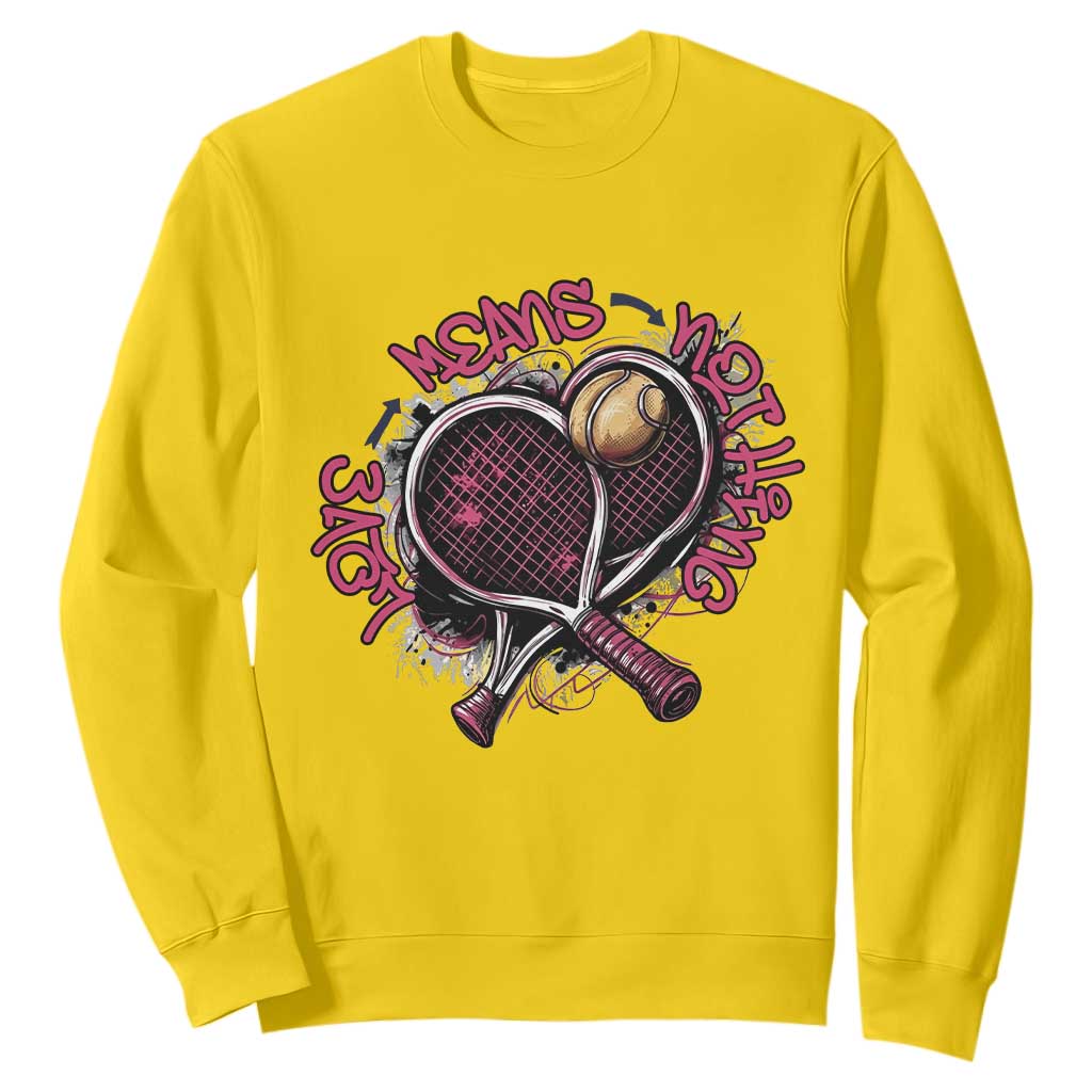 Love Means Nothing Sweatshirt Tennis Lovers TS12 Daisy Print Your Wear