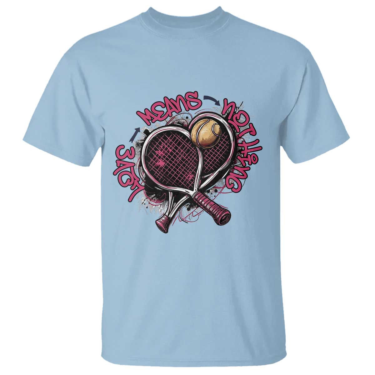 Love Means Nothing T Shirt Tennis Lovers TS12 Light Blue Print Your Wear