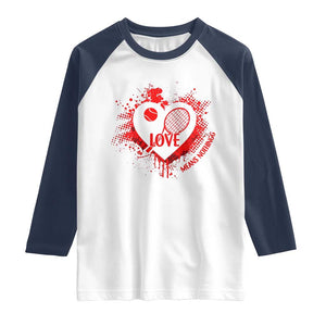Love Means Nothing To A Tennis Player Raglan Shirt Valentines Day Gift TS12 White Navy Print Your Wear