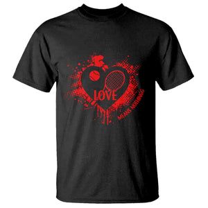 Love Means Nothing To A Tennis Player T Shirt Valentines Day Gift TS12 Black Print Your Wear