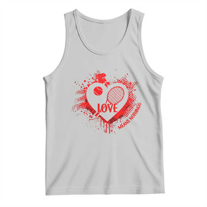 Love Means Nothing To A Tennis Player Tank Top Valentines Day Gift TS12 Ash Print Your Wear
