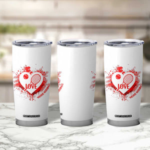 Love Means Nothing To A Tennis Player Tumbler Cup Valentines Day Gift TS12 Print Your Wear