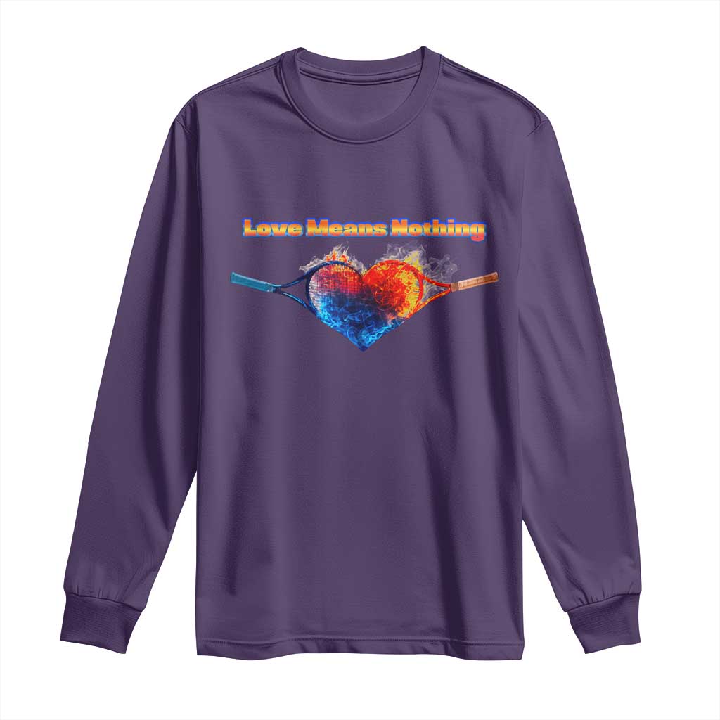 Love Means Nothing Long Sleeve Shirt Valentines Day Gift TS12 Purple Print Your Wear