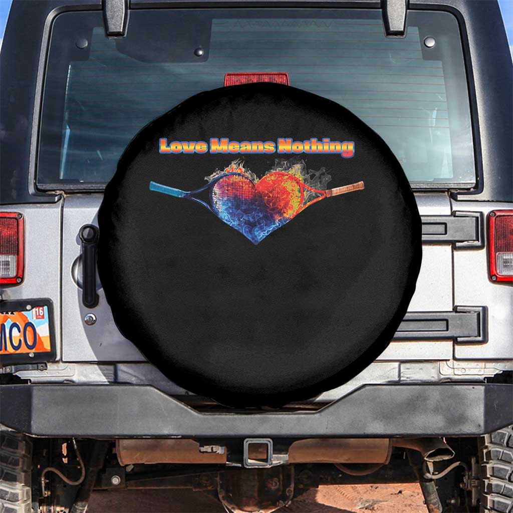 Love Means Nothing Spare Tire Cover Valentines Day Gift TS12 No hole Black Print Your Wear