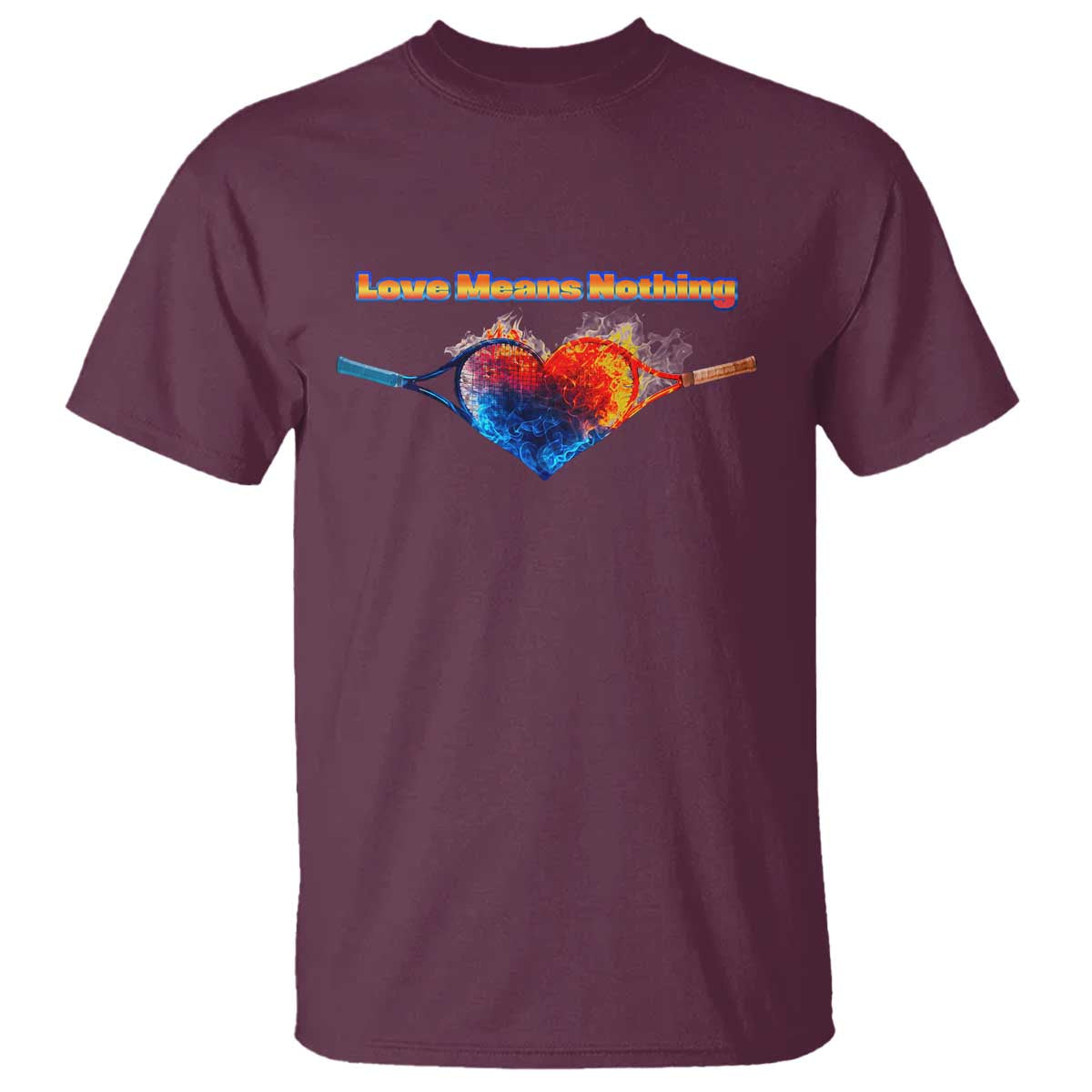 Love Means Nothing T Shirt Valentines Day Gift TS12 Maroon Print Your Wear