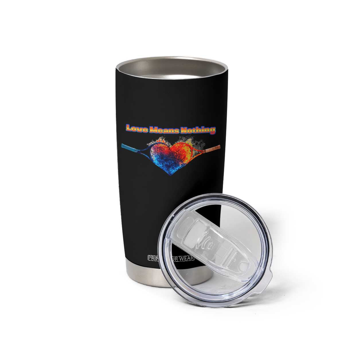 Love Means Nothing Tumbler Cup Valentines Day Gift TS12 Print Your Wear