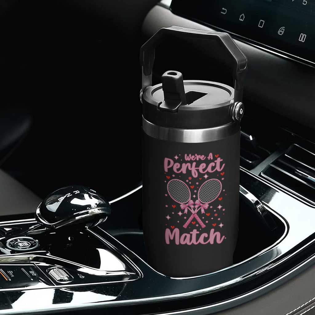 We Are A Perfect Match Flip Straw Tumbler Funny Tennis Valentines TS12 Print Your Wear