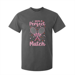 We Are A Perfect Match T Shirt For Kid Funny Tennis Valentines TS12 Dark Heather Print Your Wear
