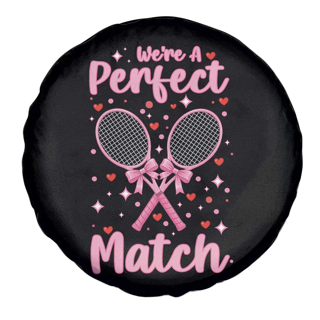 We Are A Perfect Match Spare Tire Cover Gift For Tennis Couple TS12 Print Your Wear