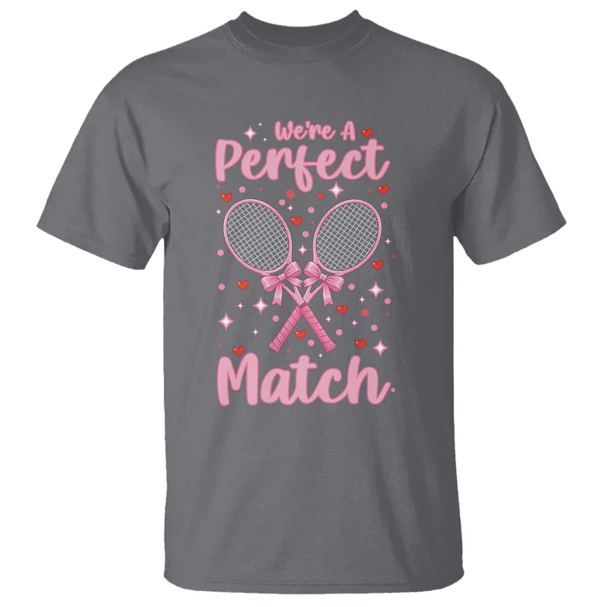 We Are A Perfect Match T Shirt Funny Tennis Valentines TS12 Charcoal Print Your Wear
