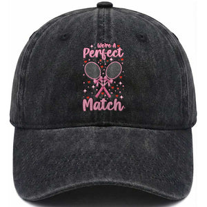 We Are A Perfect Match Washed Cotton Baseball Cap Funny Tennis Valentines TS12 Print Your Wear