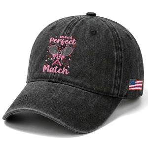 We Are A Perfect Match Washed Cotton Baseball Cap Funny Tennis Valentines TS12 Print Your Wear