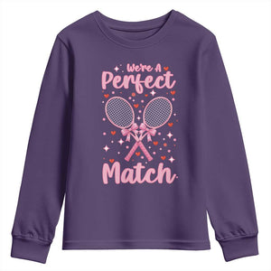 We Are A Perfect Match Youth Sweatshirt Funny Tennis Valentines TS12 Purple Print Your Wear