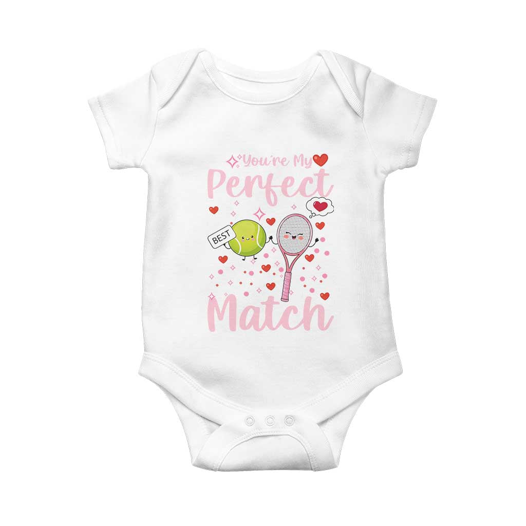 You Are My Perfect Match Baby Onesie Gift For Tennis Couple TS12 White Print Your Wear