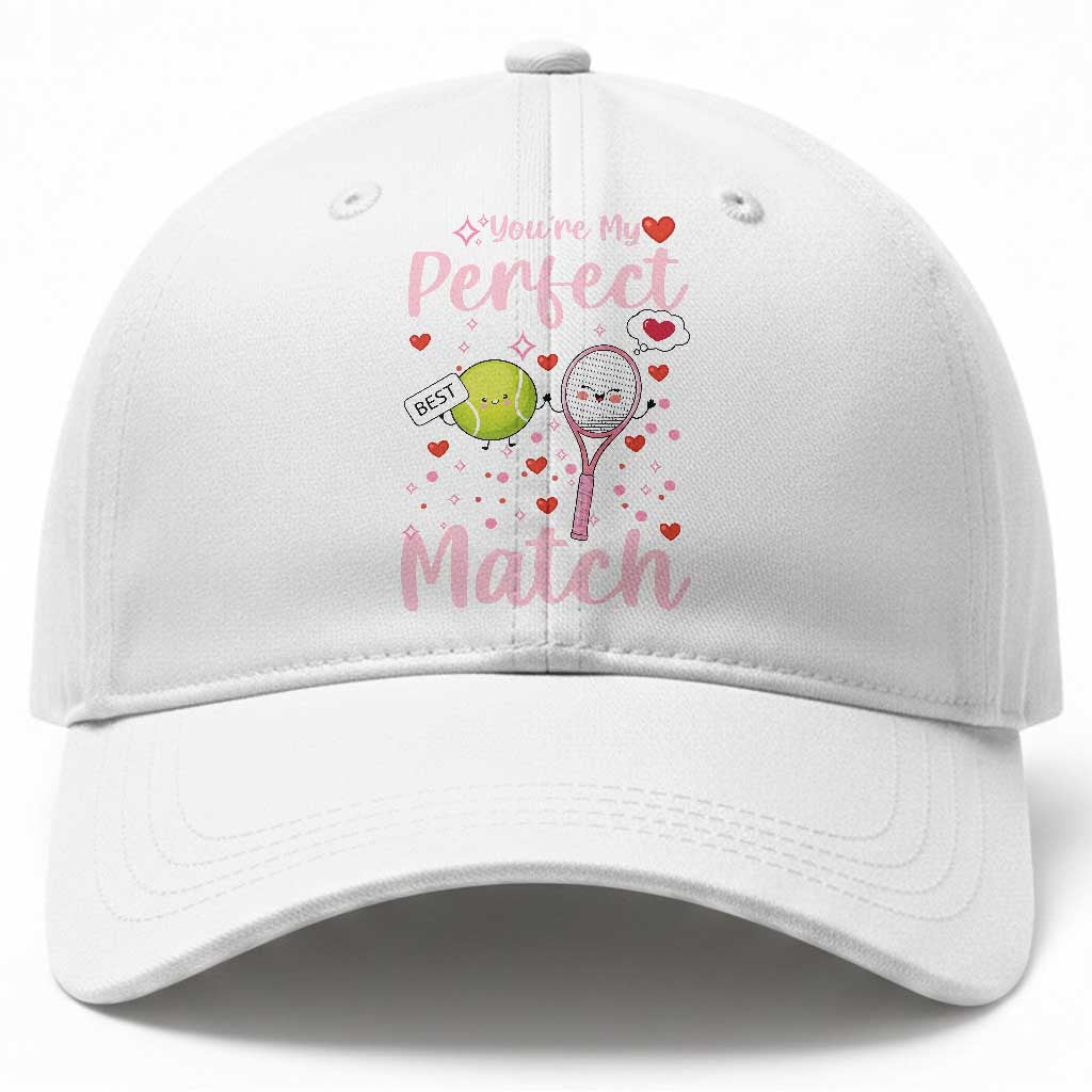 You Are My Perfect Match Baseball Cap Gift For Tennis Couple TS12 Print Your Wear
