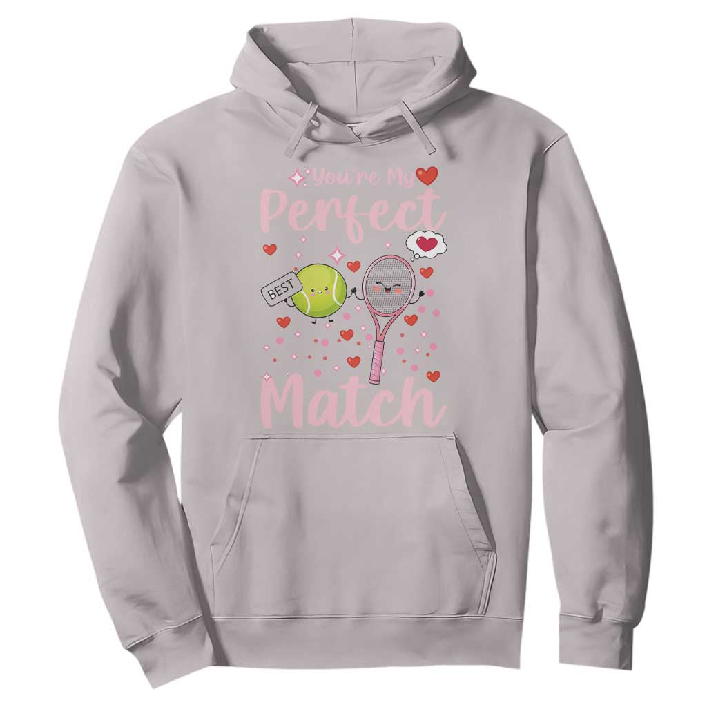 You Are My Perfect Match Hoodie Gift For Tennis Couple TS12 Ice Gray Print Your Wear