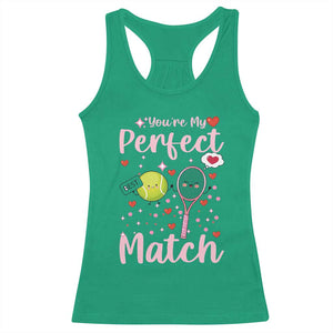 You Are My Perfect Match Racerback Tank Top Gift For Tennis Couple TS12 Irish Green Print Your Wear