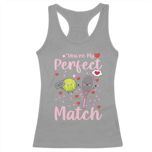 You Are My Perfect Match Racerback Tank Top Gift For Tennis Couple TS12 Sport Gray Print Your Wear