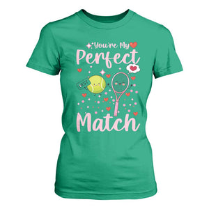 You Are My Perfect Match T Shirt For Women Gift For Tennis Couple TS12 Irish Green Print Your Wear