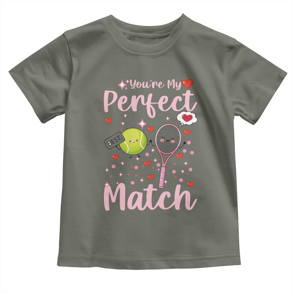 You Are My Perfect Match Toddler T Shirt Gift For Tennis Couple TS12 Military Green Print Your Wear