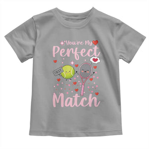 You Are My Perfect Match Toddler T Shirt Gift For Tennis Couple TS12 Sport Gray Print Your Wear