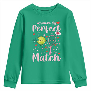 You Are My Perfect Match Youth Sweatshirt Gift For Tennis Couple TS12 Irish Green Print Your Wear