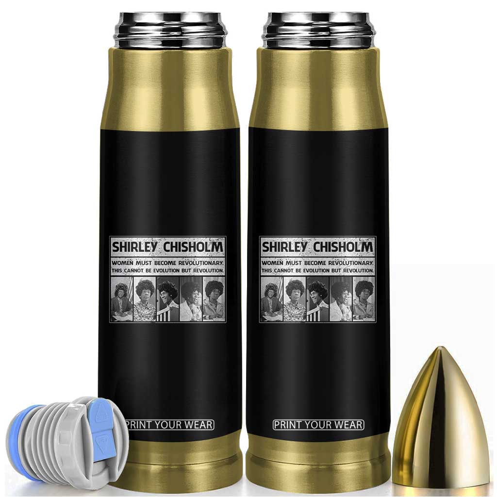 Shirley Chisholm Quote Bullet Tumbler Women Must Become Revolutionary TS12 Black Print Your Wear