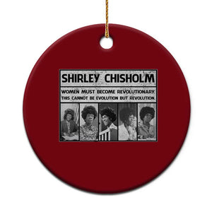 Shirley Chisholm Quote Ceramic Ornament Women Must Become Revolutionary TS12 1pc Red Print Your Wear