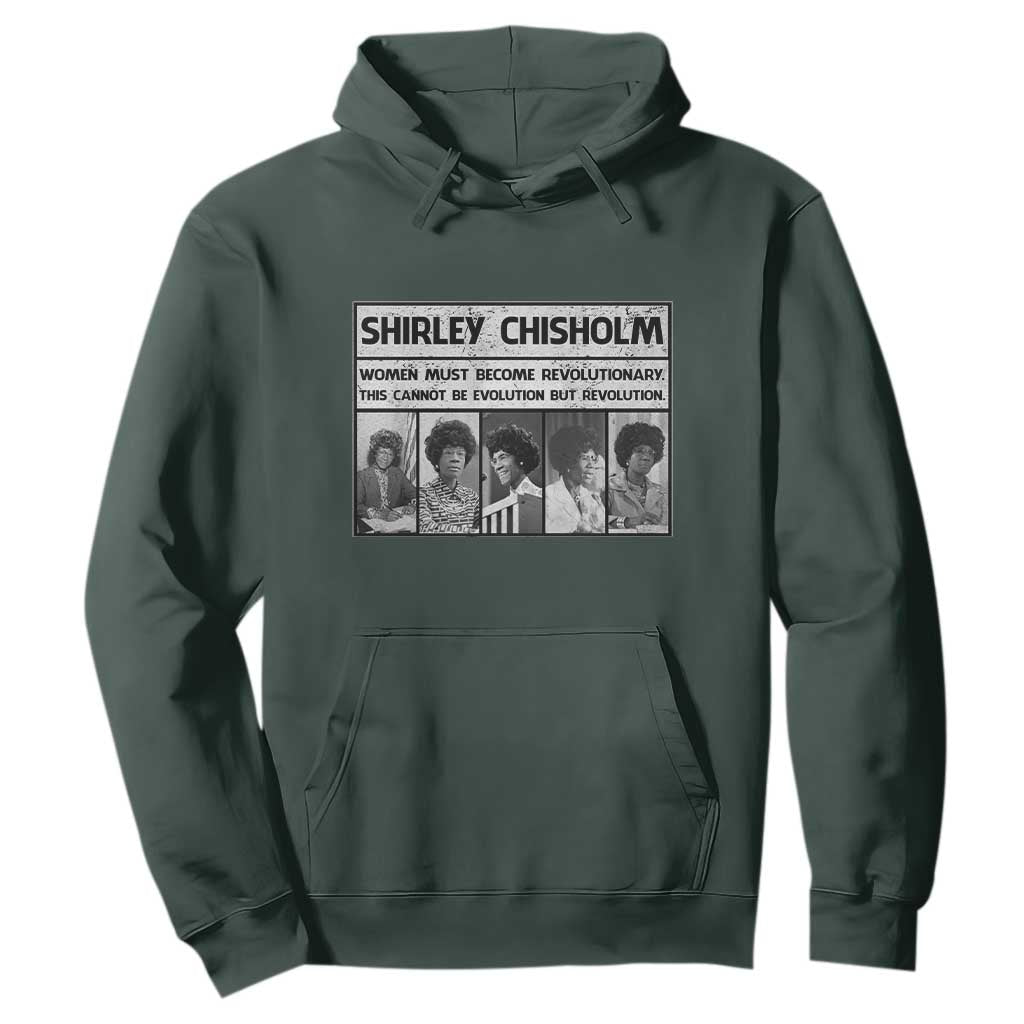 Shirley Chisholm Quote Hoodie Women Must Become Revolutionary TS12 Dark Forest Green Print Your Wear