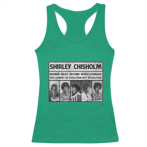 Shirley Chisholm Quote Racerback Tank Top Women Must Become Revolutionary TS12 Irish Green Print Your Wear