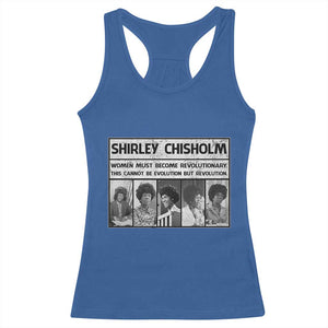 Shirley Chisholm Quote Racerback Tank Top Women Must Become Revolutionary TS12 Royal Blue Print Your Wear
