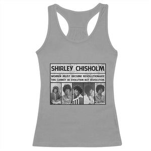 Shirley Chisholm Quote Racerback Tank Top Women Must Become Revolutionary TS12 Sport Gray Print Your Wear