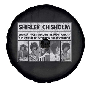 Shirley Chisholm Quote Spare Tire Cover Women Must Become Revolutionary TS12 Print Your Wear