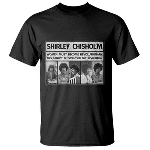 Shirley Chisholm Quote T Shirt Women Must Become Revolutionary TS12 Black Print Your Wear