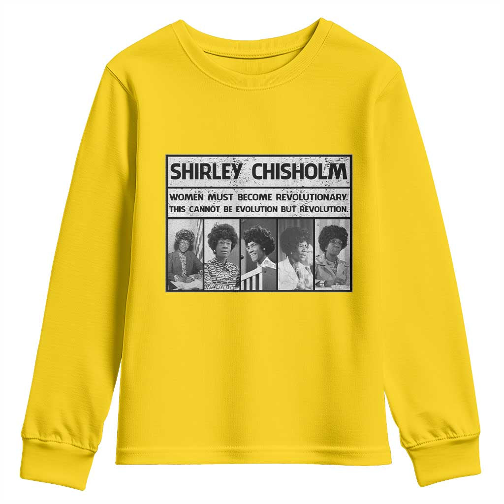 Shirley Chisholm Quote Youth Sweatshirt Women Must Become Revolutionary TS12 Daisy Print Your Wear