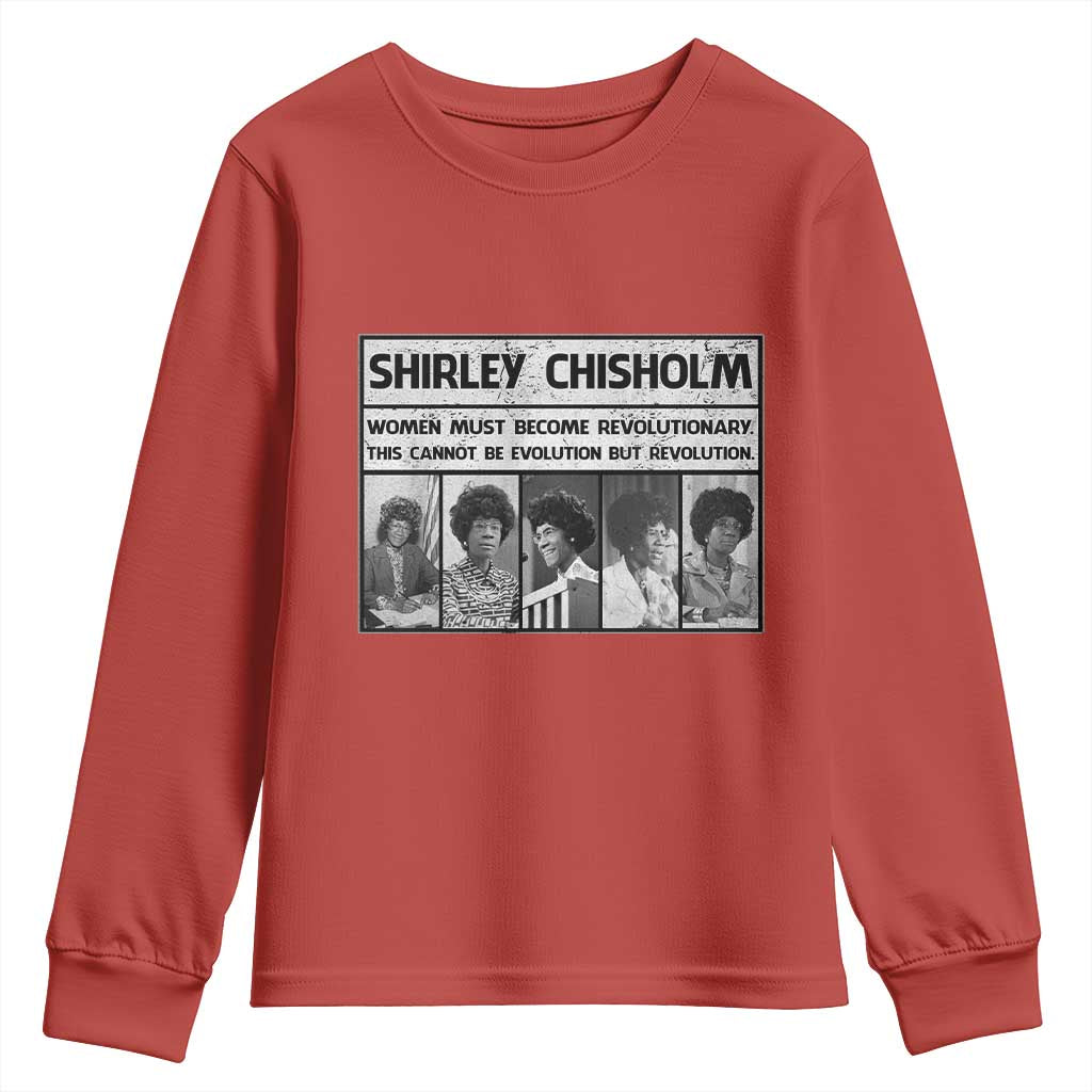 Shirley Chisholm Quote Youth Sweatshirt Women Must Become Revolutionary TS12 Red Print Your Wear