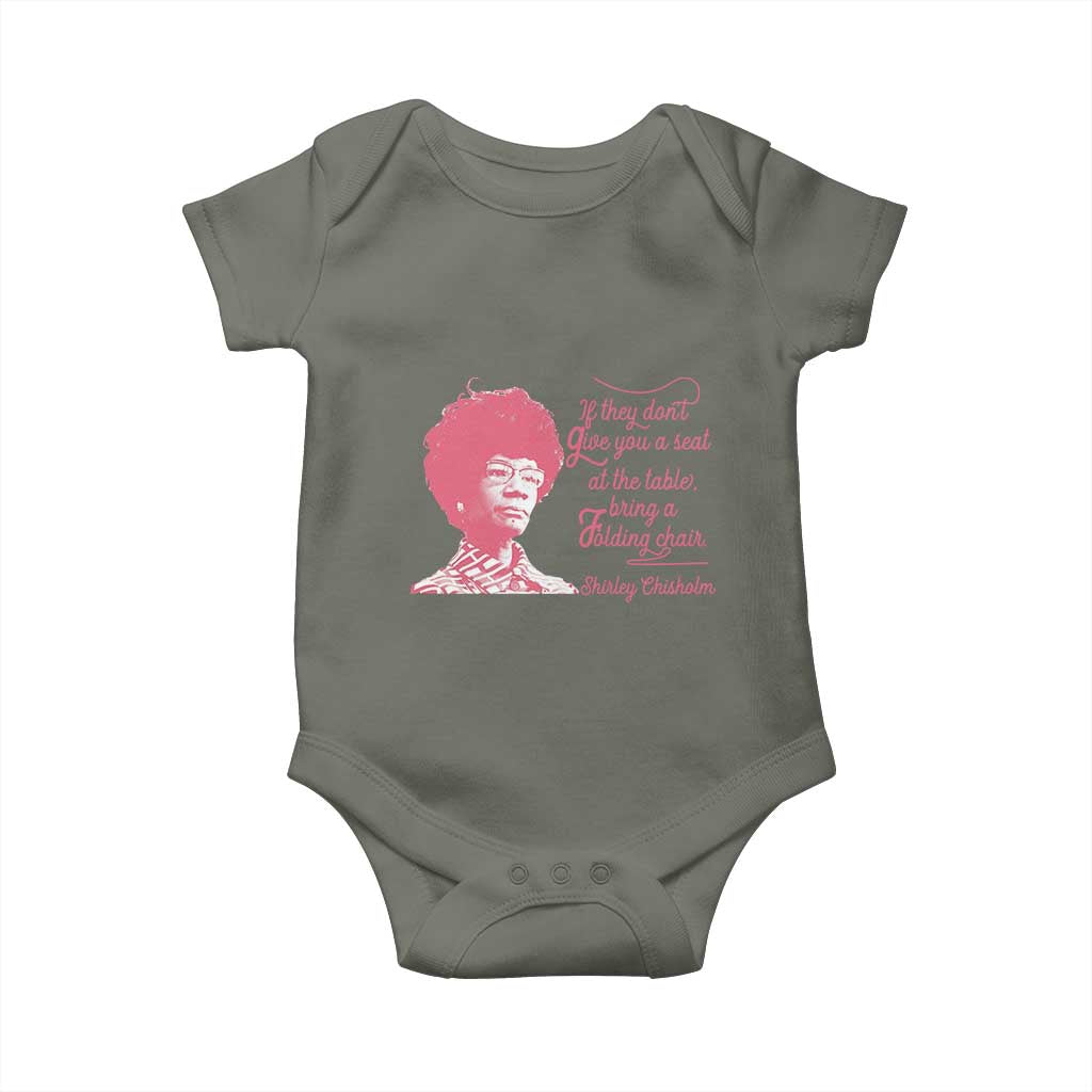 Shirley Chisholm Baby Onesie Bring A Folding Chair Quote TS12 Military Green Print Your Wear