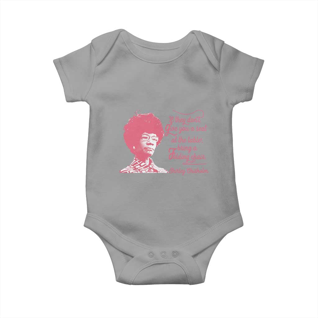 Shirley Chisholm Baby Onesie Bring A Folding Chair Quote TS12 Sport Gray Print Your Wear