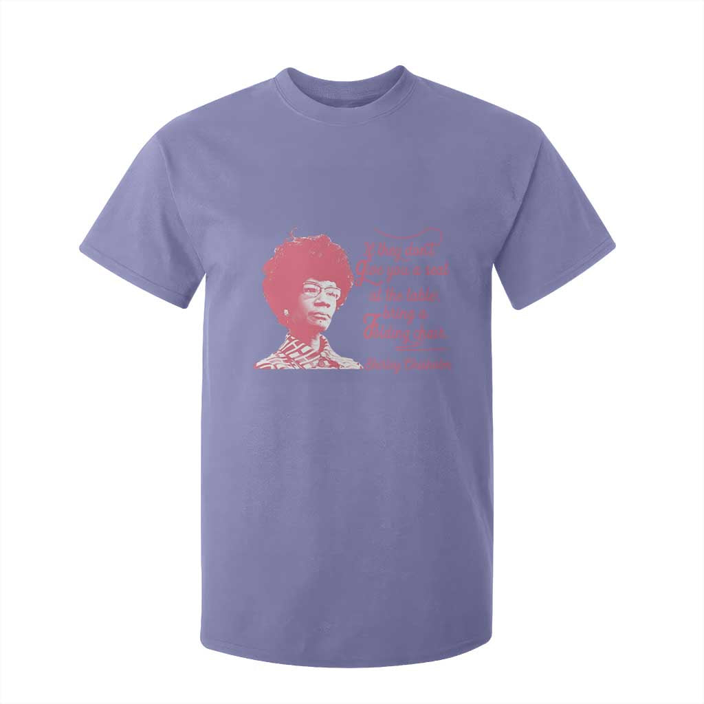 Shirley Chisholm T Shirt For Kid Bring A Folding Chair Quote TS12 Violet Print Your Wear