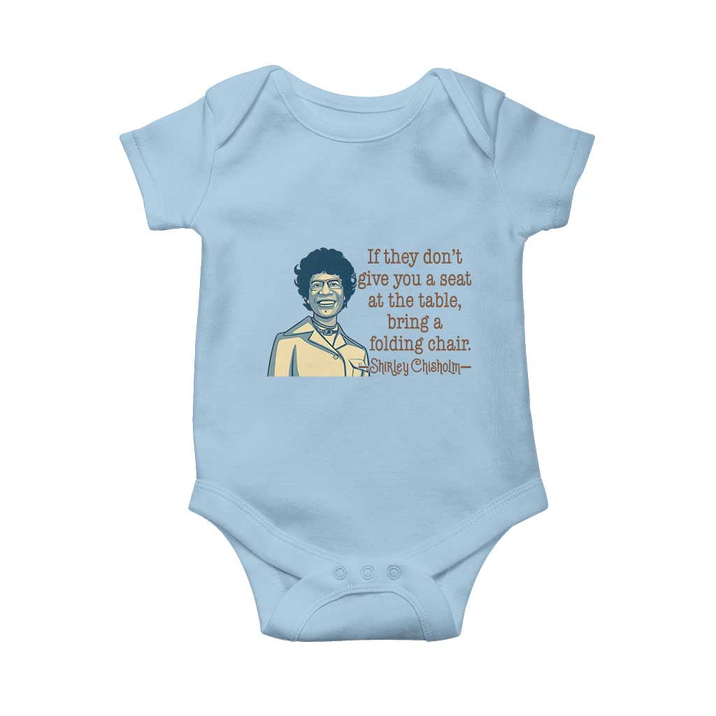 Shirley Chisholm Seat At The Table Quote Baby Onesie Female Empowerment History Gift TS12 Light Blue Print Your Wear