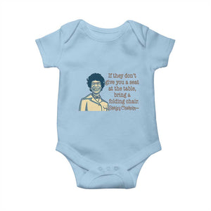 Shirley Chisholm Seat At The Table Quote Baby Onesie Female Empowerment History Gift TS12 Light Blue Print Your Wear