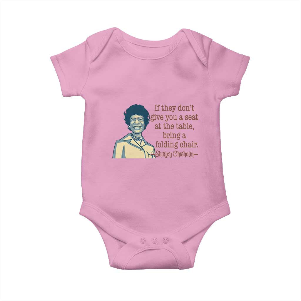 Shirley Chisholm Seat At The Table Quote Baby Onesie Female Empowerment History Gift TS12 Light Pink Print Your Wear