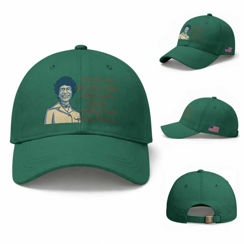 Shirley Chisholm Seat At The Table Quote Baseball Cap Female Empowerment History Gift TS12 Baseball Cap Universal Fit Irish Green Print Your Wear