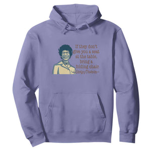 Shirley Chisholm Seat At The Table Quote Hoodie Female Empowerment History Gift TS12 Violet Print Your Wear
